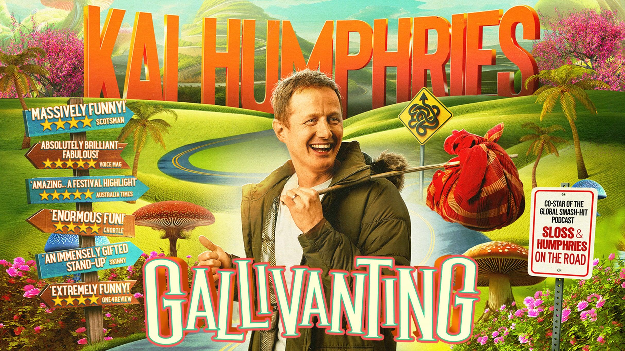 Kai Humphries - Gallivanting